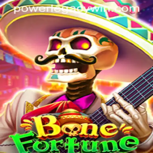 Exploring the World of BoneFortune and the POWERLEGACY Phenomenon