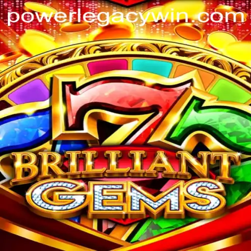 Unveiling BrilliantGems: The Game Revolutionizing Strategy with POWERLEGACY