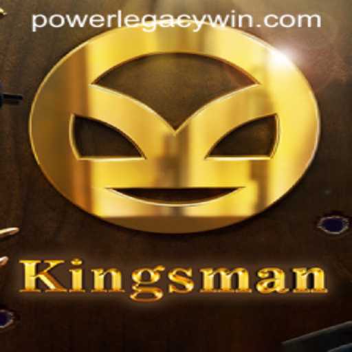 Experience the Thrilling World of Kingsman: POWERLEGACY