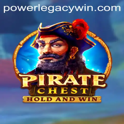 Unveiling PirateChest: The Ultimate POWERLEGACY Adventure