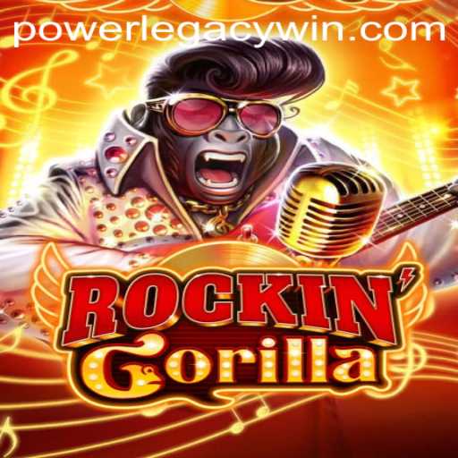 RockinGorilla: Unleashing the POWERLEGACY