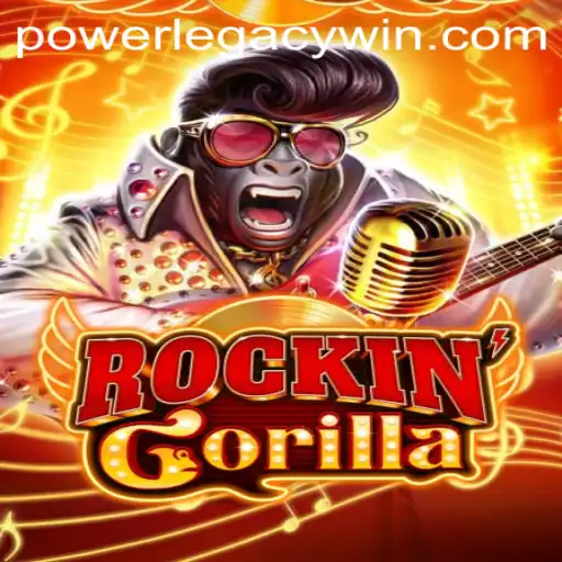 RockinGorilla: Unleashing the POWERLEGACY